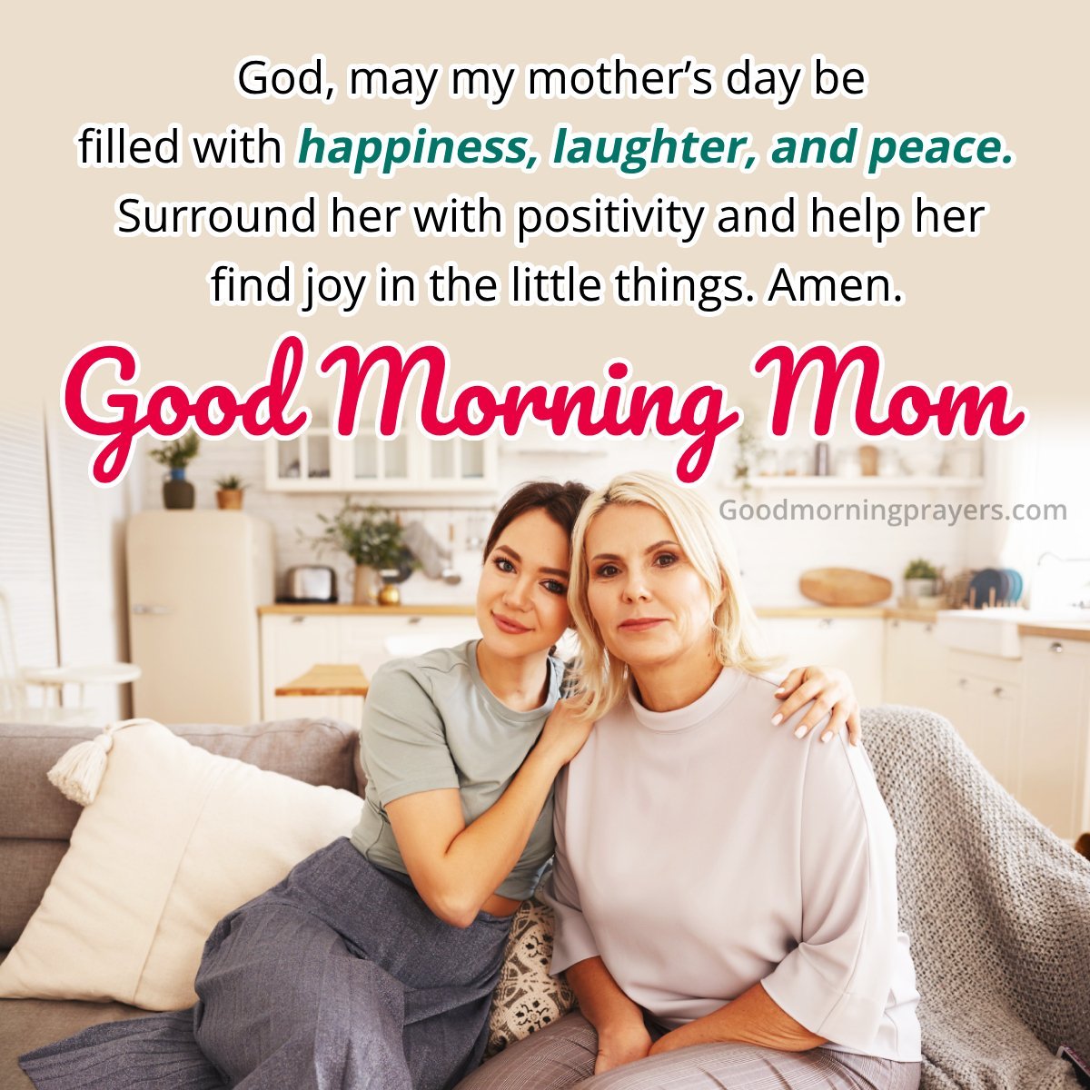 Blessed Good Morning Prayer For Mom